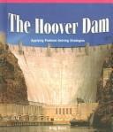 Cover of: The Hoover Dam: applying problem-solving strategies