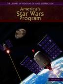 Cover of: America's Star Wars Program (The Library of Weapons of Mass Destruction)