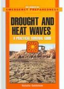 Drought and heat waves by Natalie Goldstein