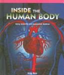 Cover of: Inside the human body: using scientific and exponential notation