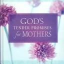 Cover of: God's Tender Promises for Mothers