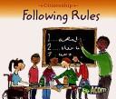 Cover of: Following Rules (Citizenship) by Cassie Mayer, Cassie Mayer