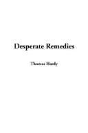 Cover of: Desperate Remedies by Thomas Hardy