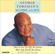 Cover of: George Foreman's Guide to Life by George Foreman