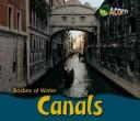 Cover of: Canals (Bodies of Water) by Cassie Mayer