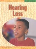 Cover of: Hearing Loss (Baldwin, Carol, Health Matters.)