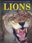 Cover of: Lions And Other Mammals (Adapted for Success) by 