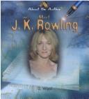 Cover of: Meet J. K. Rowling (About the Author)
