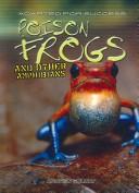 Cover of: Poison Frogs And Other Amphibians (Adapted for Success) by Andrew Solway