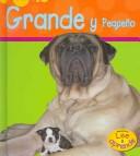 Cover of: Grande Y Pequeño / Big and Little by Diane Nieker