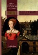 Cover of: Elizabeth I by Paul Hilliam