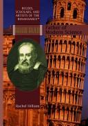Cover of: Galileo: Father Of Modern Science (Rulers, Scholars, and Artists of Renaissance Europe)