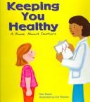 Cover of: Keeping You Healthy by Ann Owen