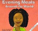 Cover of: Evening Meals Around the World