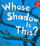 Cover of: Whose Shadow Is This? by Claire Berge