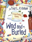 Cover of: Wed and Buried: A Laura Fleming Mystery
