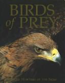 Cover of: Birds of Prey by Paul D. Frost