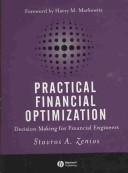 Practical financial optimization by Stavros Andrea Zenios, Stavros A. Zenios, Giuseppe Bertola