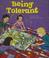 Cover of: Being Tolerant (Way to Be!)