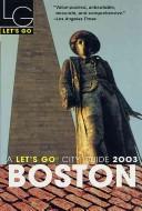 Cover of: Let's Go Boston (Let's Go City Guides) by Let's Go, Inc.