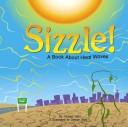 Cover of: Sizzle!: A Book About Heat Waves (Amazing Science: Weather)