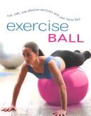 Cover of: Exercise Ball by Sara Rose, Sara Rose