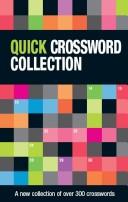 Cover of: Quick Crossword Collection (Spiral Crosswords)