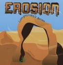 Cover of: Erosion: Changing Earth's Surface (Amazing Science)