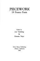 Cover of: Piecework: 19 Fresno poets