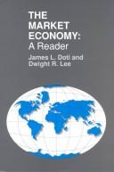 Cover of: The Market economy: a reader