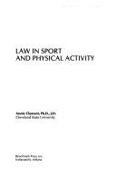 Law in sport and physical activity by Annie Clement