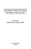 Cover of: Hawaiian medicine book =: He Buke laau lapaau