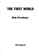 Cover of: The First World