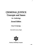 Cover of: Criminal Justice: Concepts and Issues : An Anthology