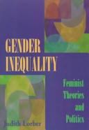 Cover of: Gender inequality by Judith Lorber