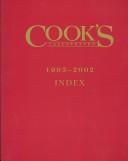 Cover of: Cook's Illustrated Index, 1993-2002 (Cooks Illustrated Annuals) by Cook's Illustrated Magazine