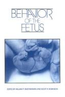 Cover of: Behavior of the fetus
