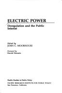 Cover of: Electric power by edited by John C. Moorhouse ; foreword by Harold Demsetz.