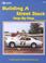 Cover of: Building a street stock, step-by-step