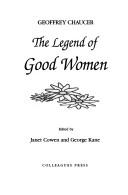 Cover of: The Legend of Good Women (Medieval Texts and Studies, No 16) by 