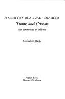 Boccaccio, Beauvau, Chaucer by Michael G. Hanly