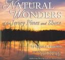 Cover of: Natural wonders of the Jersey pines and shore