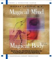 Cover of: Magical Mind, Magical Body  by Deepak Chopra