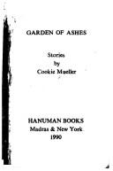 Cover of: Garden of Ashes (Hanuman, Book No. 34) by Cookie Mueller