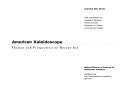 Cover of: American Kaleidoscope: Themes and Perspectives in Recent Art