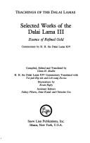 Cover of: Selected works of the Dalai Lama III by 3rd Dalai Lama, 3rd Dalai Lama