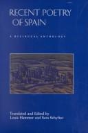 Recent poetry of Spain by Hammer, Louis, Sara E. Schyfter