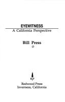Cover of: Eyewitness: a California perspective