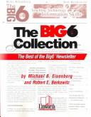 Cover of: The Big6 Collection: The Best of the Big6 Newsletter