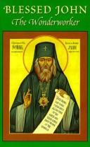 Blessed John, the wonderworker by Seraphim Rose, Abbot Herman